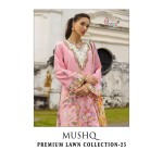 MUSHQ PREMIUM LAWN COLLECTION 2 SHREE (cotton dupatta)